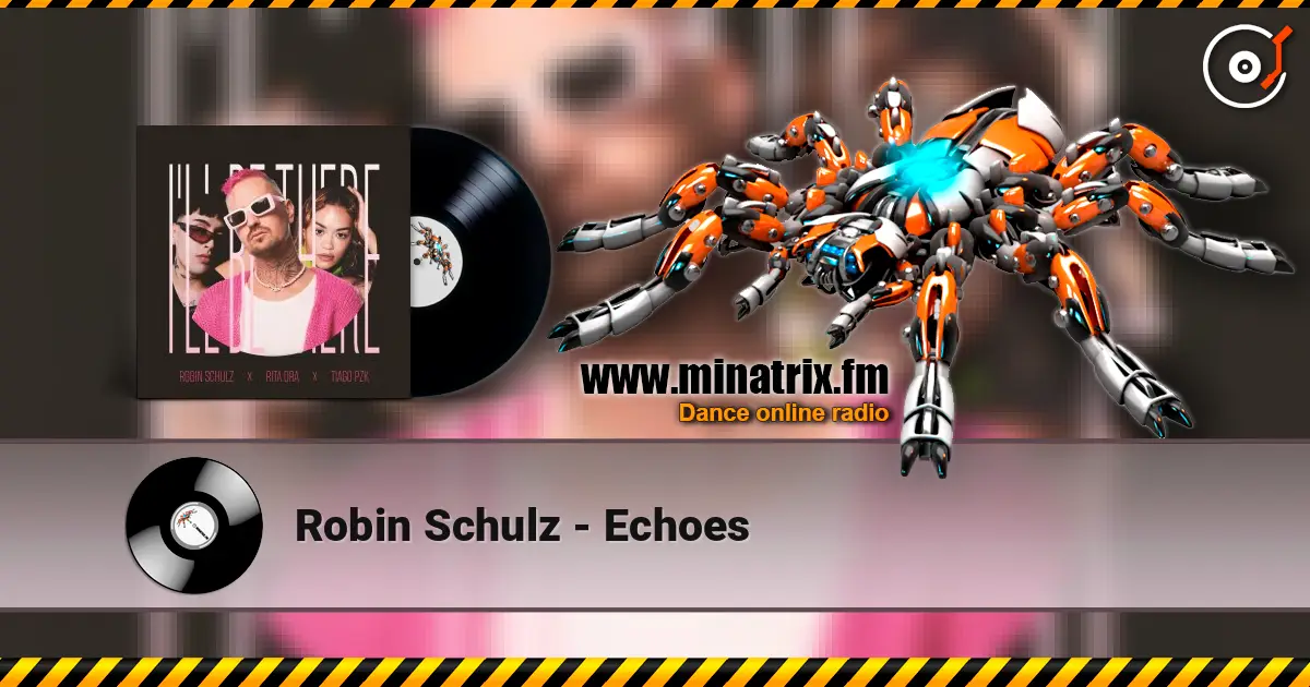 Robin Schulz - Echoes online in hoher Qualität hören | Minatrix.FM