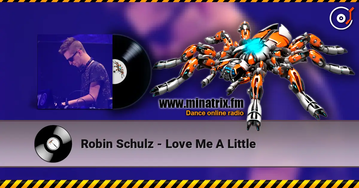 Robin Schulz - Love Me A Little écouter en ligne en haute qualité | Minatrix.FM