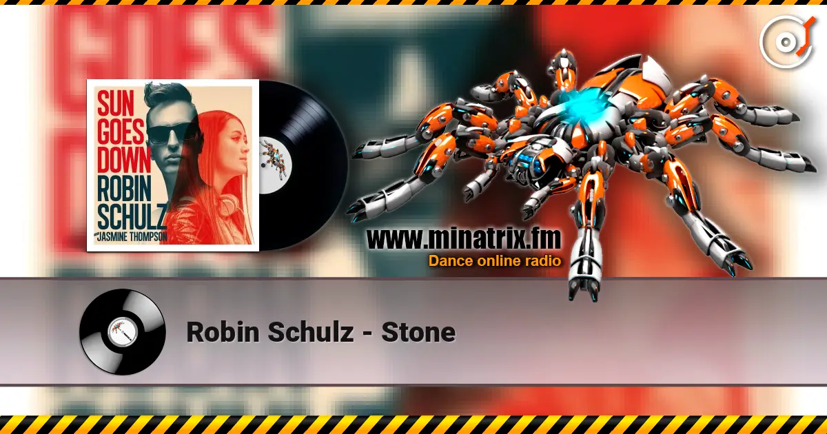 Robin Schulz - Stone слушать онлайн в высоком качестве | Minatrix.FM