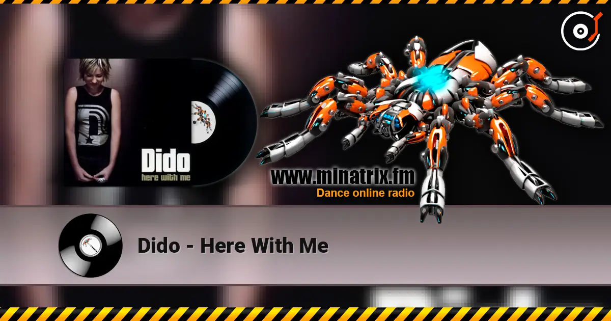 Dido - Here With Me listen online in high quality | Minatrix.FM
