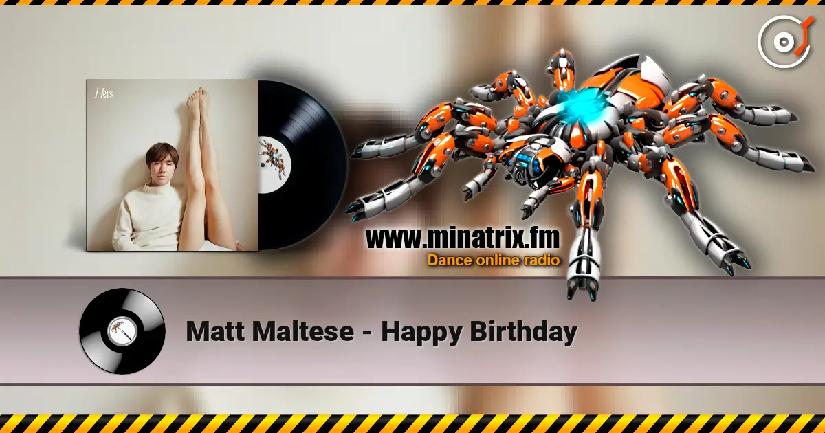 Matt Maltese - Happy Birthday слушать онлайн в высоком качестве | Minatrix.FM