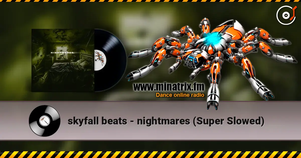 skyfall beats - nightmares (Super Slowed) слушать онлайн в высоком качестве | Minatrix.FM