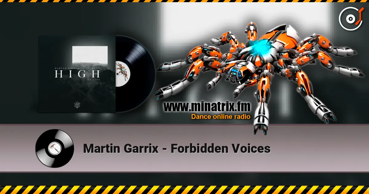 Martin Garrix - Forbidden Voices listen online in high quality | Minatrix.FM