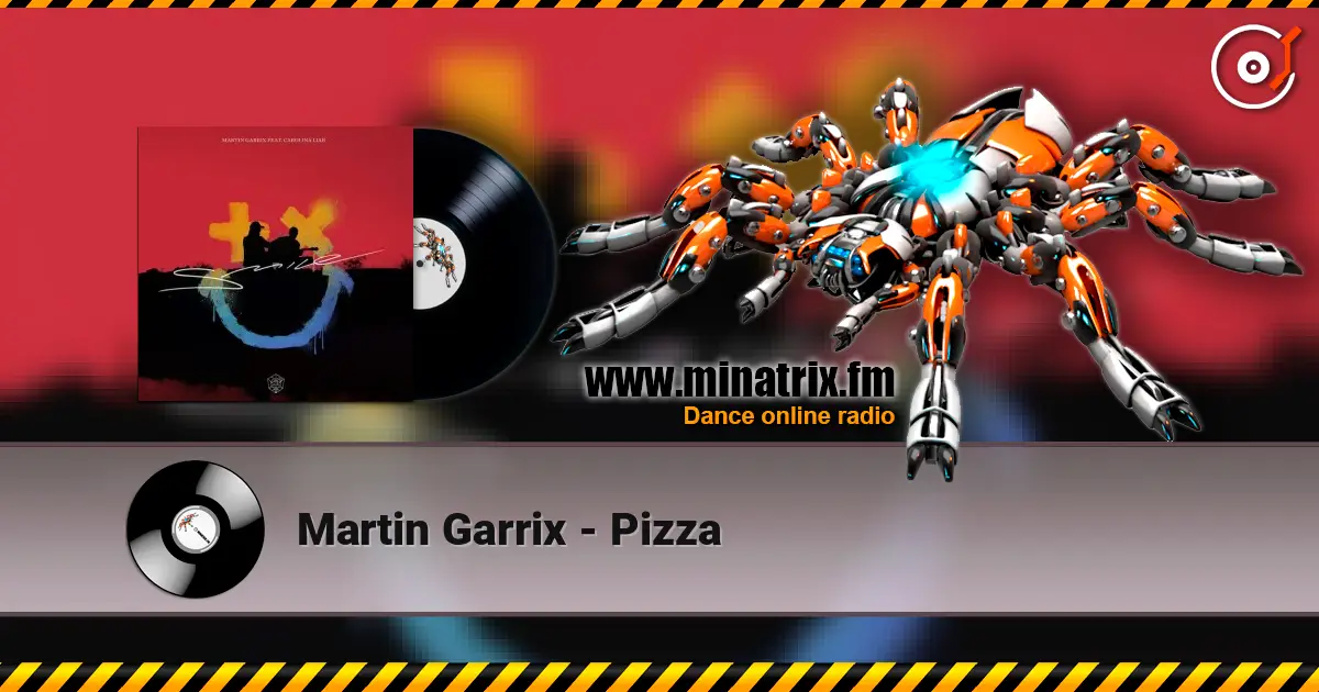 Martin Garrix - Pizza слухати онлайн у високій якості | Minatrix.FM