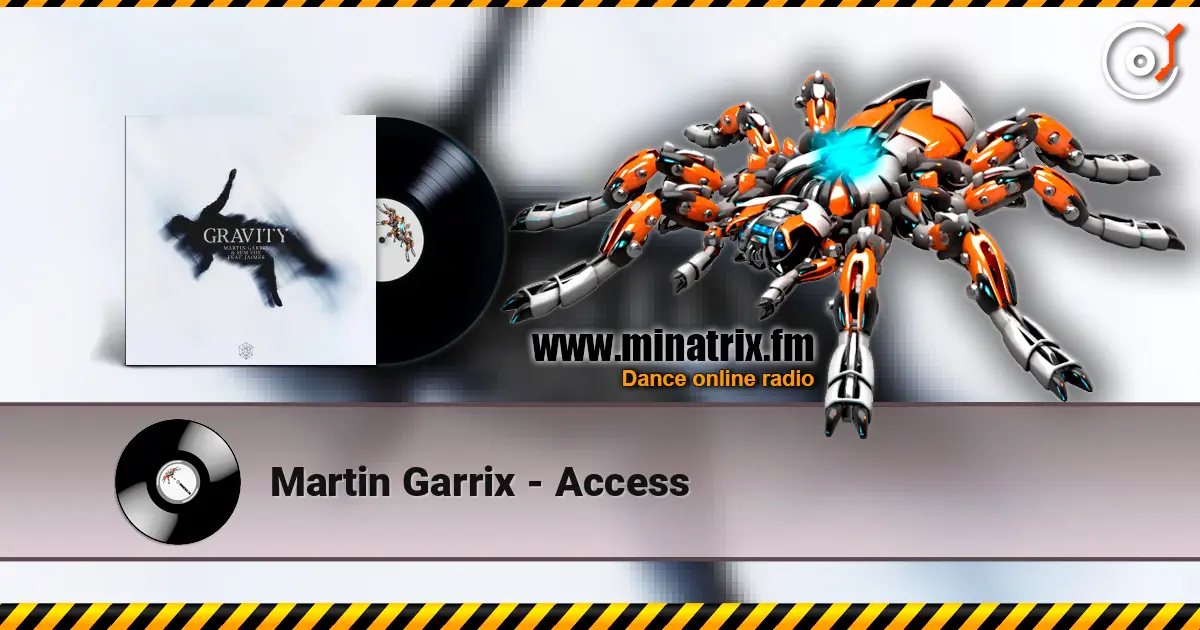Martin Garrix - Access слушать онлайн в высоком качестве | Minatrix.FM