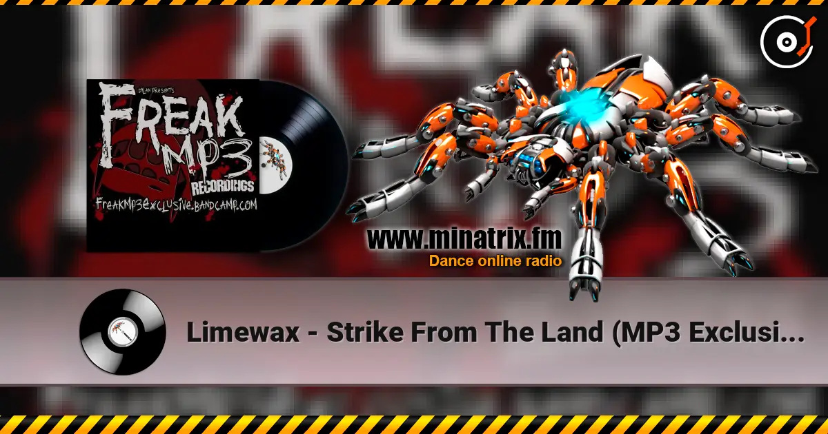 Limewax - Strike From The Land (MP3 Exclusive Only) слушать онлайн в высоком качестве | Minatrix.FM