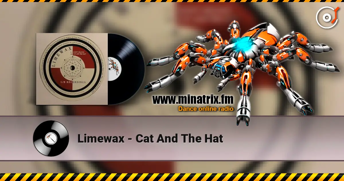 Limewax - Cat And The Hat слушать онлайн в высоком качестве | Minatrix.FM