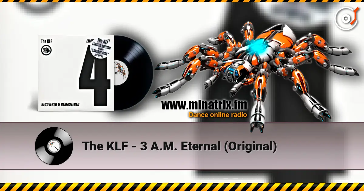 The KLF - 3 A.M. Eternal (Original) слушать онлайн в высоком качестве | Minatrix.FM
