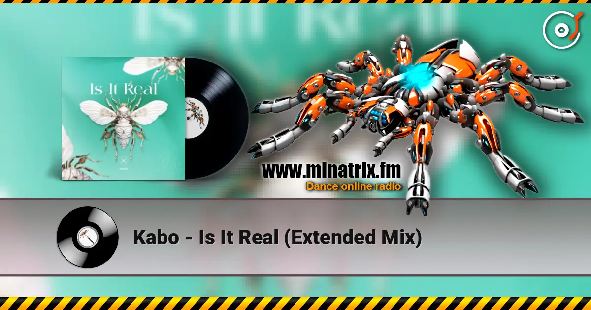 Kabo - Is It Real (Extended Mix) слушать онлайн в высоком качестве | Minatrix.FM