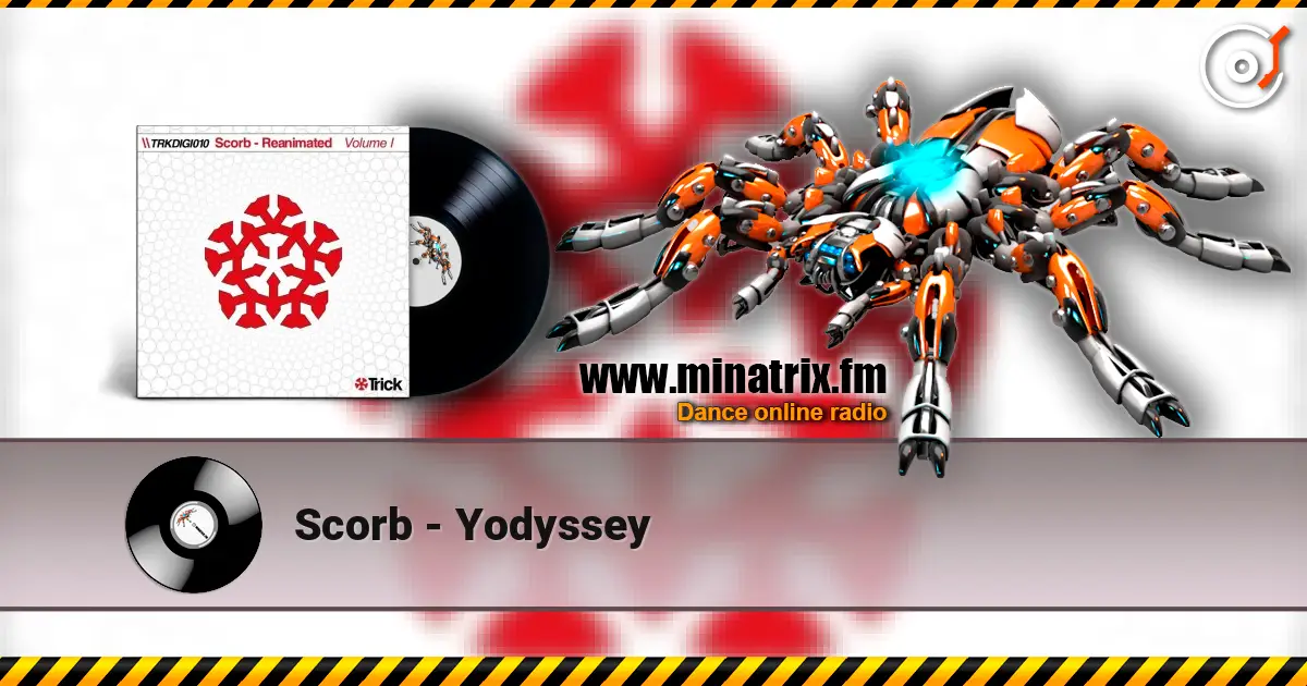 Scorb - Yodyssey escuchar en línea en alta calidad | Minatrix.FM