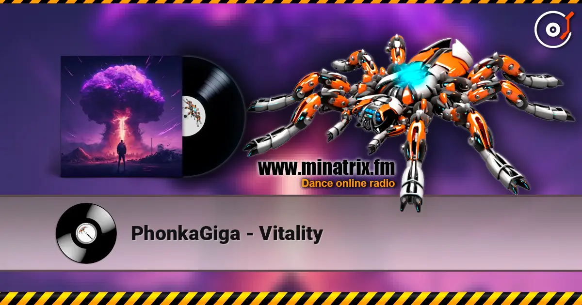 PhonkaGiga - Vitality слушать онлайн в высоком качестве | Minatrix.FM