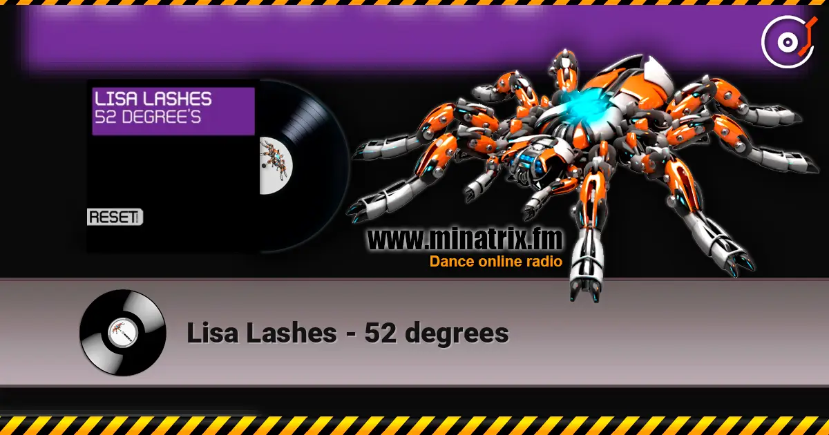Lisa Lashes - 52 degrees слухати онлайн у високій якості | Minatrix.FM