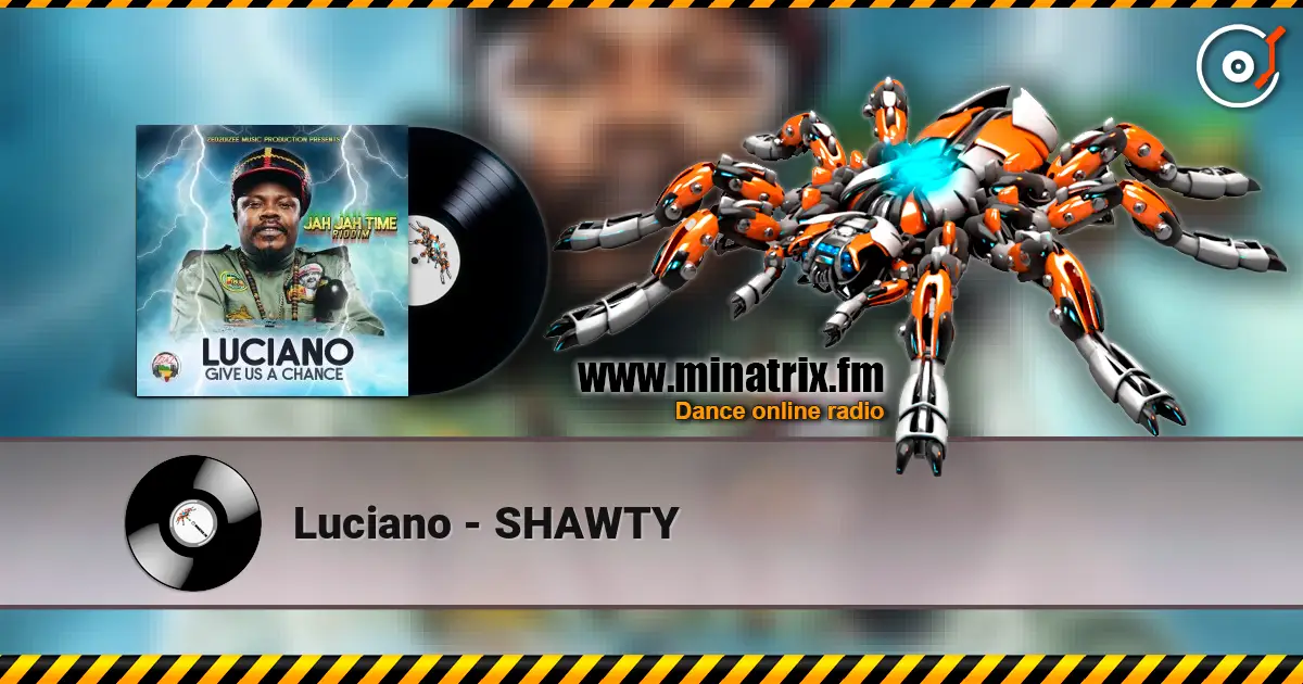Luciano - SHAWTY escuchar en línea en alta calidad | Minatrix.FM