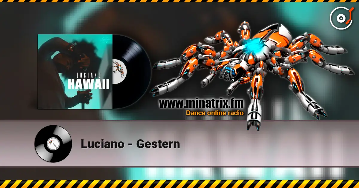 Luciano - Gestern слушать онлайн в высоком качестве | Minatrix.FM
