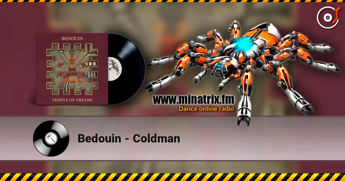 Bedouin - Coldman escuchar en línea en alta calidad | Minatrix.FM