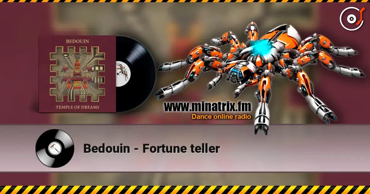 Bedouin - Fortune teller слушать онлайн в высоком качестве | Minatrix.FM