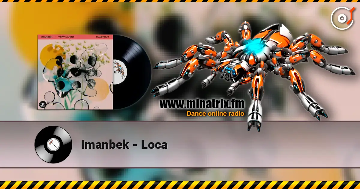 Imanbek - Loca слушать онлайн в высоком качестве | Minatrix.FM