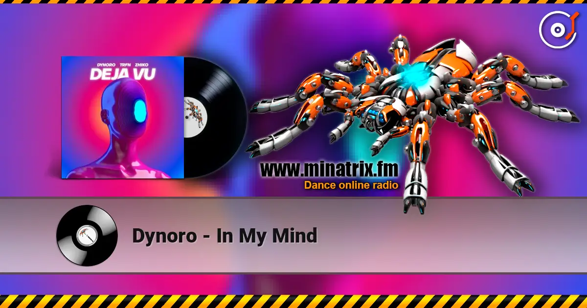 Dynoro - In My Mind слушать онлайн в высоком качестве | Minatrix.FM
