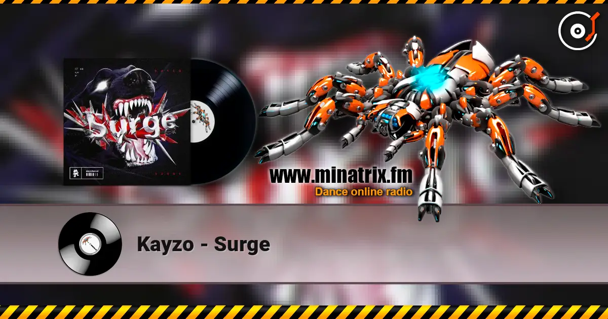 Kayzo - Surge слушать онлайн в высоком качестве | Minatrix.FM