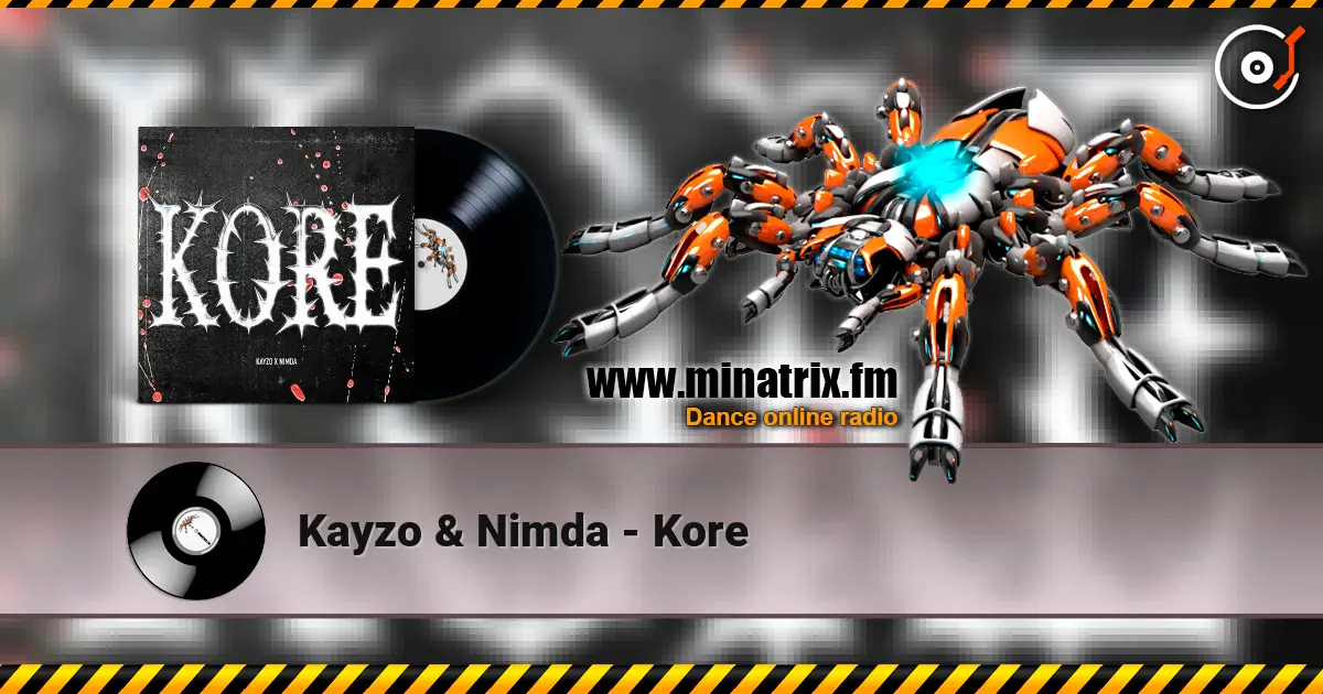 Kayzo & Nimda - Kore слушать онлайн в высоком качестве | Minatrix.FM
