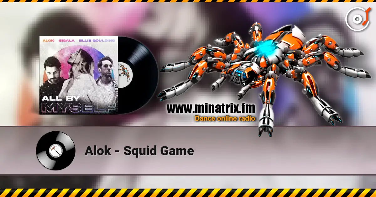 Alok - Squid Game 在线收听高音质 | Minatrix.FM