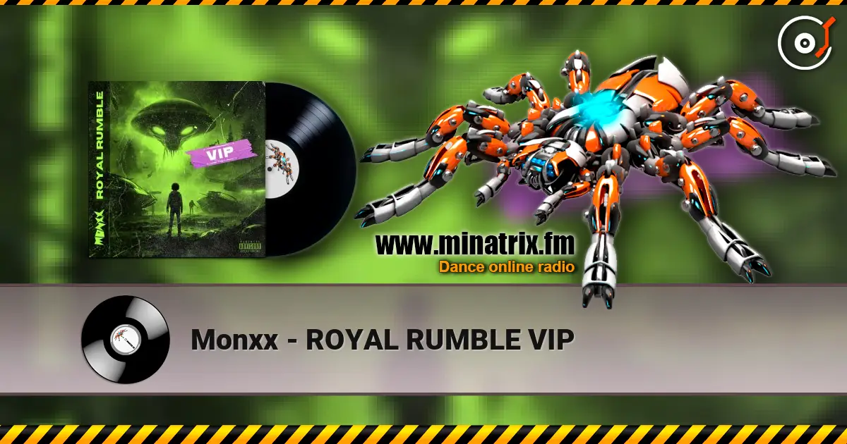Monxx - ROYAL RUMBLE VIP слушать онлайн в высоком качестве | Minatrix.FM