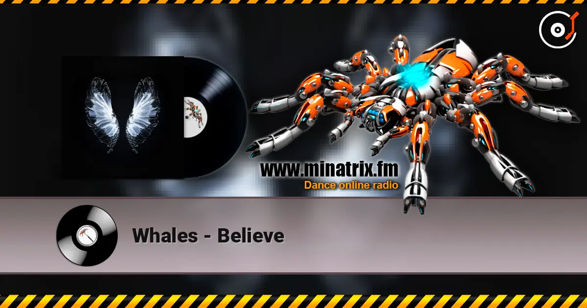 Whales - Believe слушать онлайн в высоком качестве | Minatrix.FM