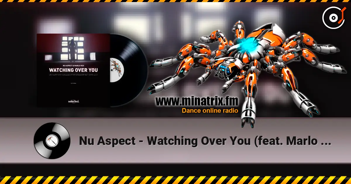 Nu Aspect - Watching Over You (feat. Marlo Rex) слухати онлайн у високій якості | Minatrix.FM