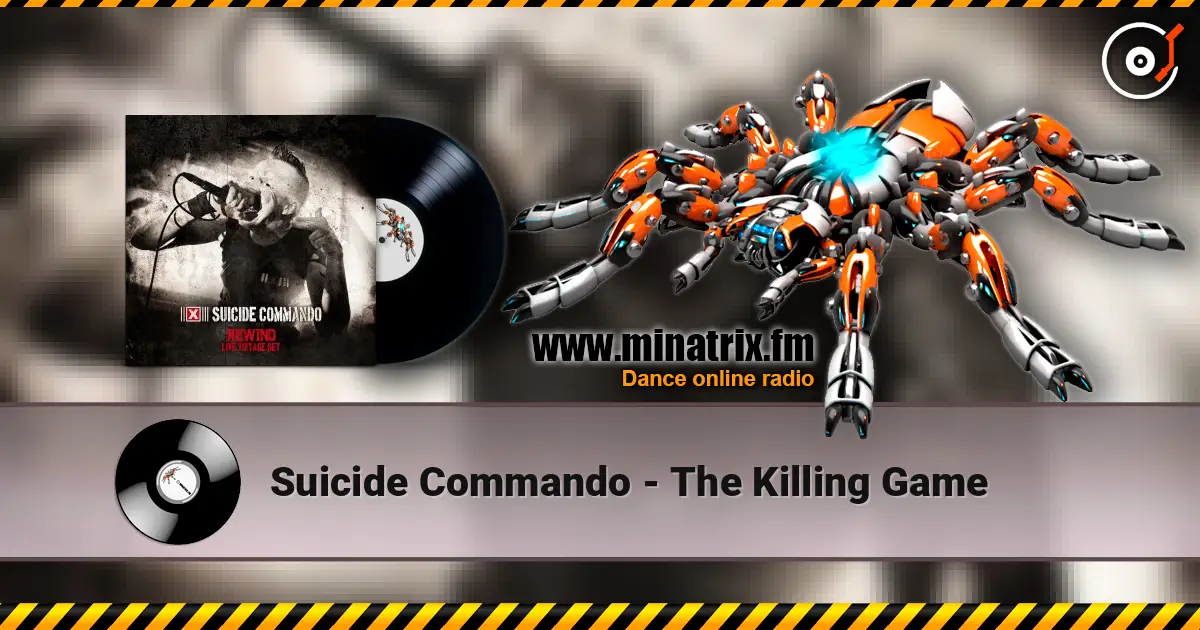 Suicide Commando - The Killing Game слушать онлайн в высоком качестве | Minatrix.FM