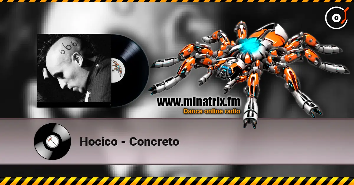 Hocico - Concreto écouter en ligne en haute qualité | Minatrix.FM