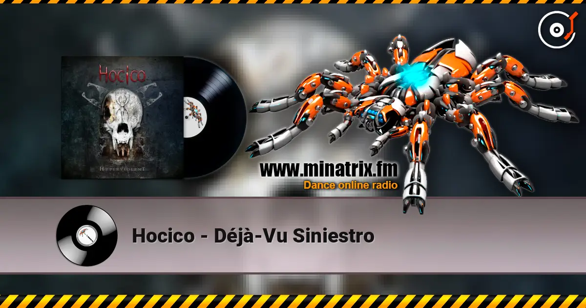 Hocico - Déjà-Vu Siniestro online in hoher Qualität hören | Minatrix.FM