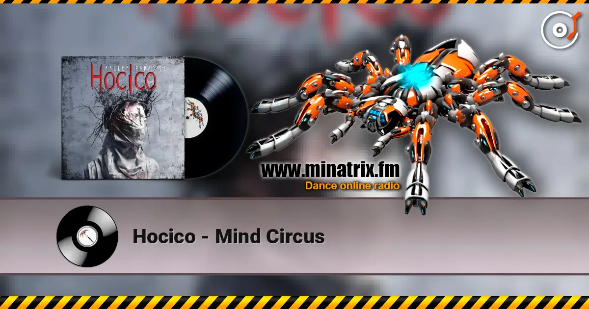 Hocico - Mind Circus online in hoher Qualität hören | Minatrix.FM