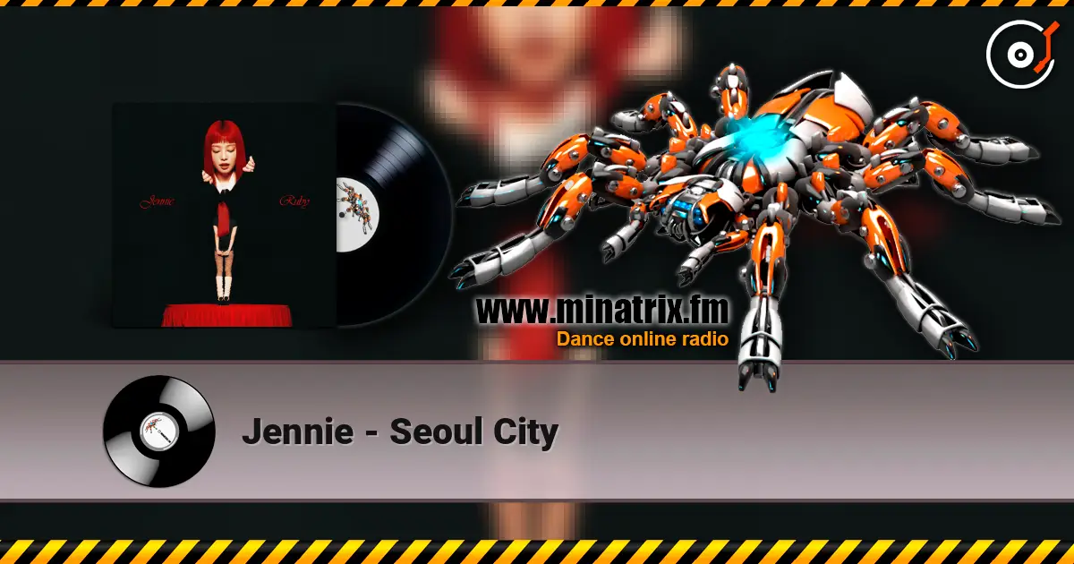 Jennie - Seoul City слушать онлайн в высоком качестве | Minatrix.FM