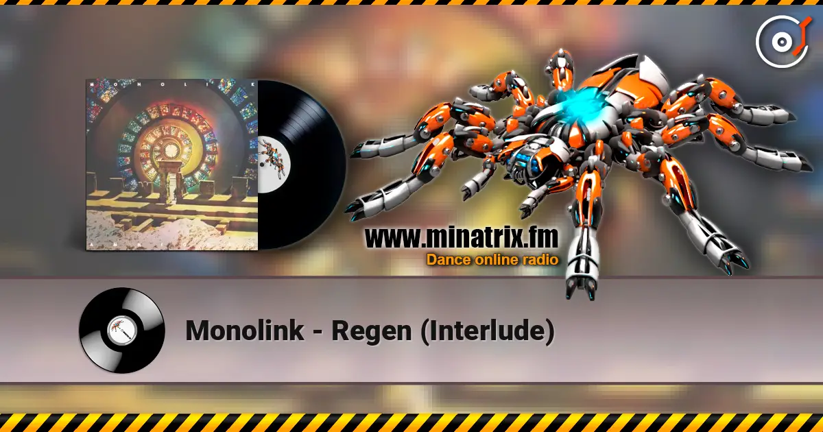 Monolink - Regen (Interlude) escuchar en línea en alta calidad | Minatrix.FM