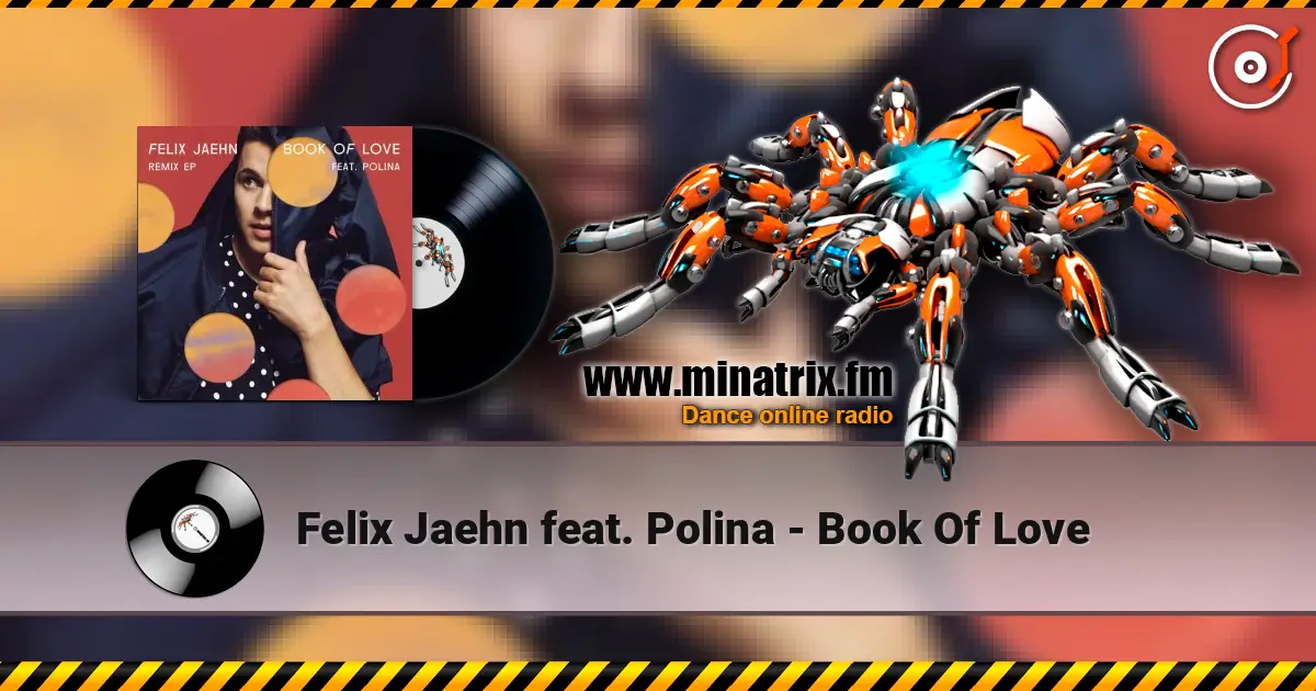 Felix Jaehn feat. Polina - Book Of Love 在线收听高音质 | Minatrix.FM