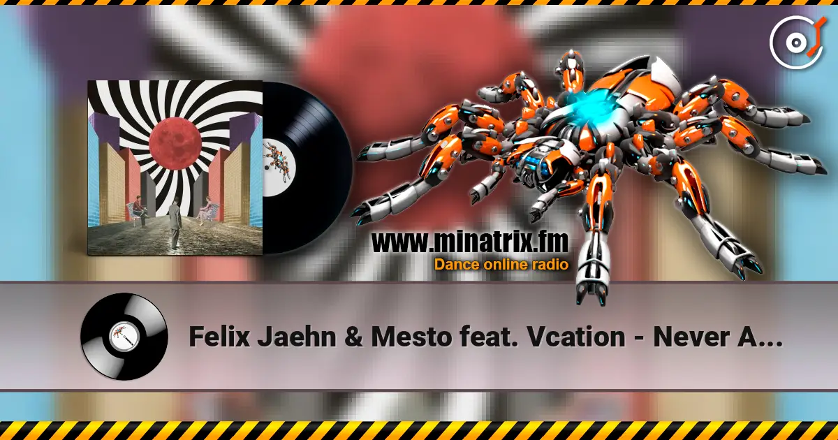 Felix Jaehn & Mesto feat. Vcation - Never Alone слушать онлайн в высоком качестве | Minatrix.FM