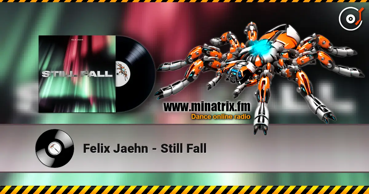 Felix Jaehn - Still Fall escuchar en línea en alta calidad | Minatrix.FM