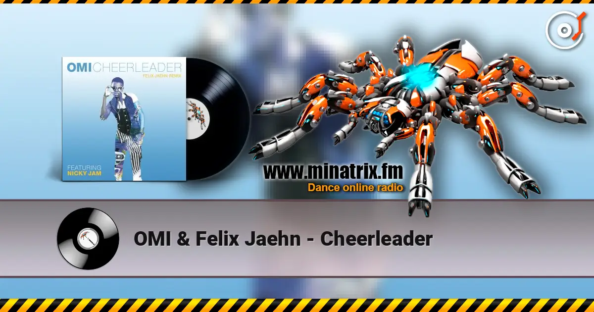 OMI & Felix Jaehn - Cheerleader слушать онлайн в высоком качестве | Minatrix.FM