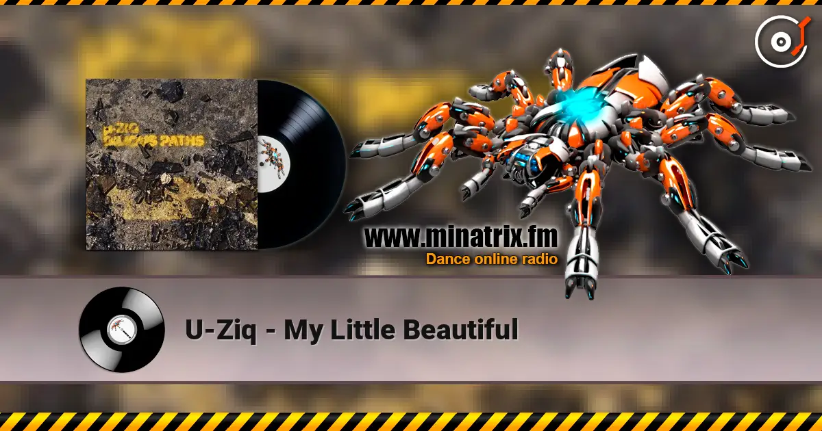 U-Ziq - My Little Beautiful слушать онлайн в высоком качестве | Minatrix.FM