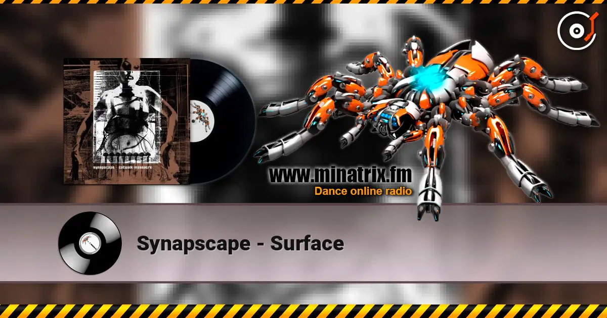 Synapscape - Surface слушать онлайн в высоком качестве | Minatrix.FM