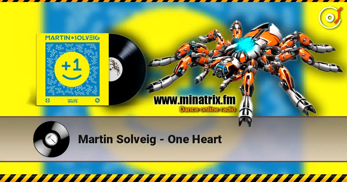 Martin Solveig - One Heart слушать онлайн в высоком качестве | Minatrix.FM
