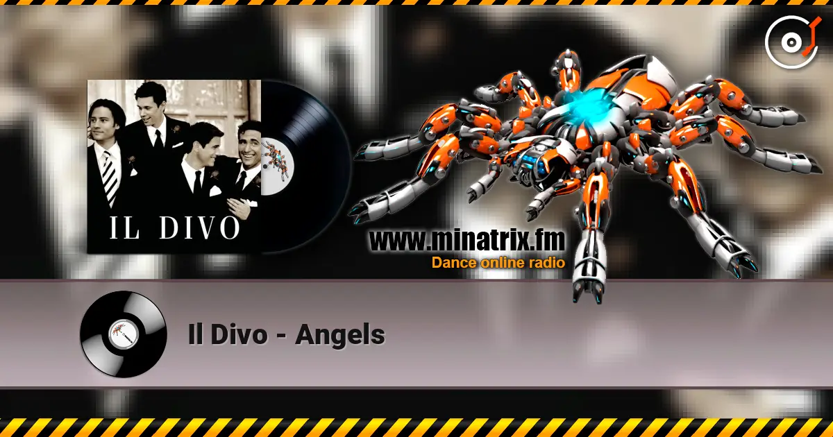 Il Divo - Angels слушать онлайн в высоком качестве | Minatrix.FM