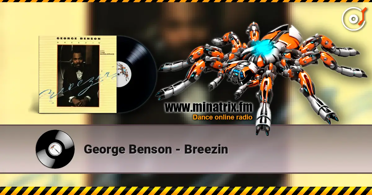 George Benson - Breezin écouter en ligne en haute qualité | Minatrix.FM