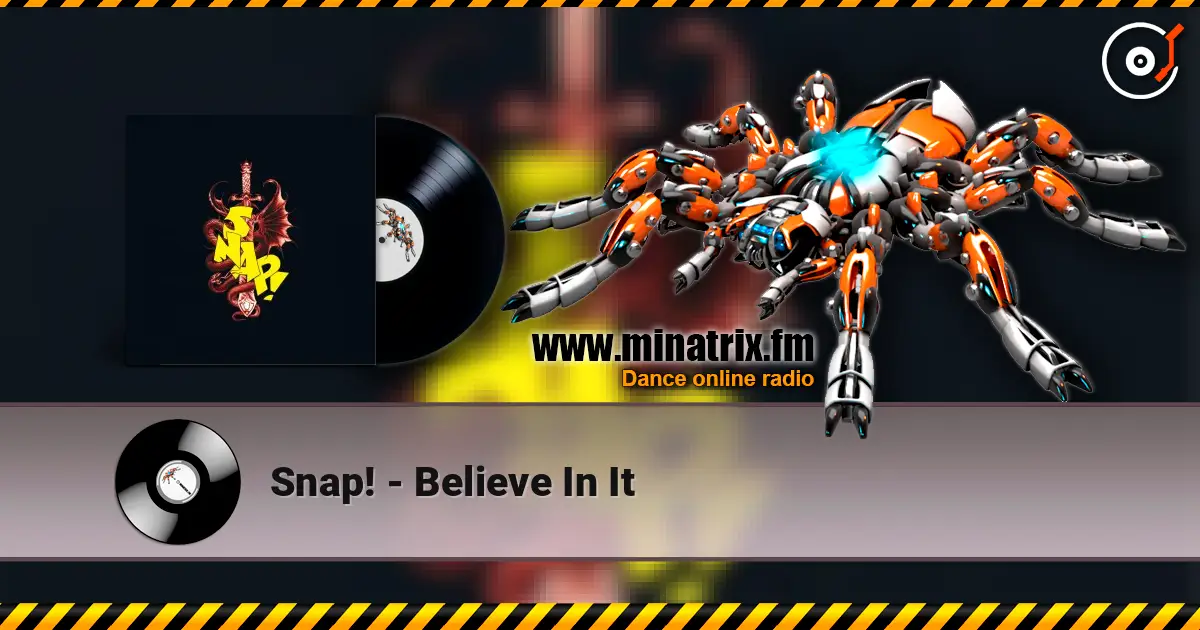 Snap! - Believe In It слушать онлайн в высоком качестве | Minatrix.FM
