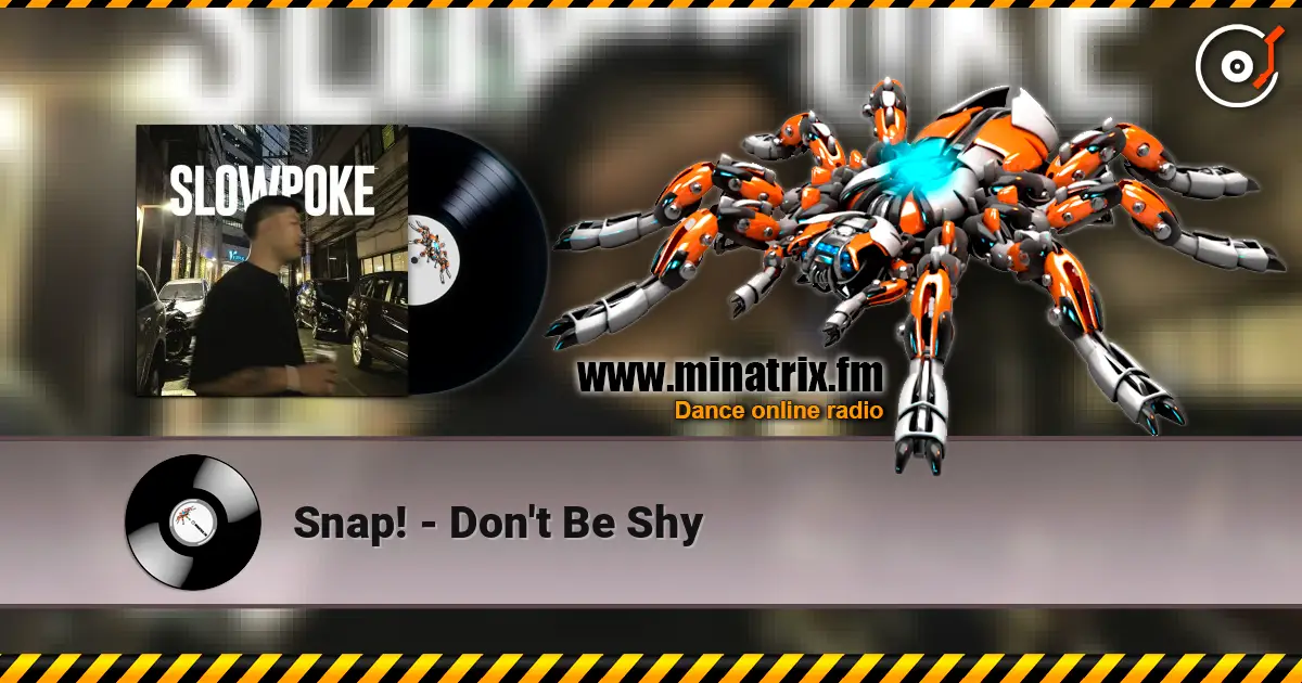 Snap! - Don't Be Shy слушать онлайн в высоком качестве | Minatrix.FM