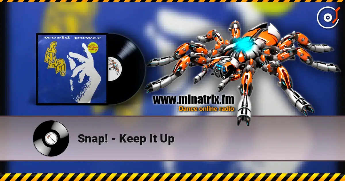 Snap! - Keep It Up слушать онлайн в высоком качестве | Minatrix.FM
