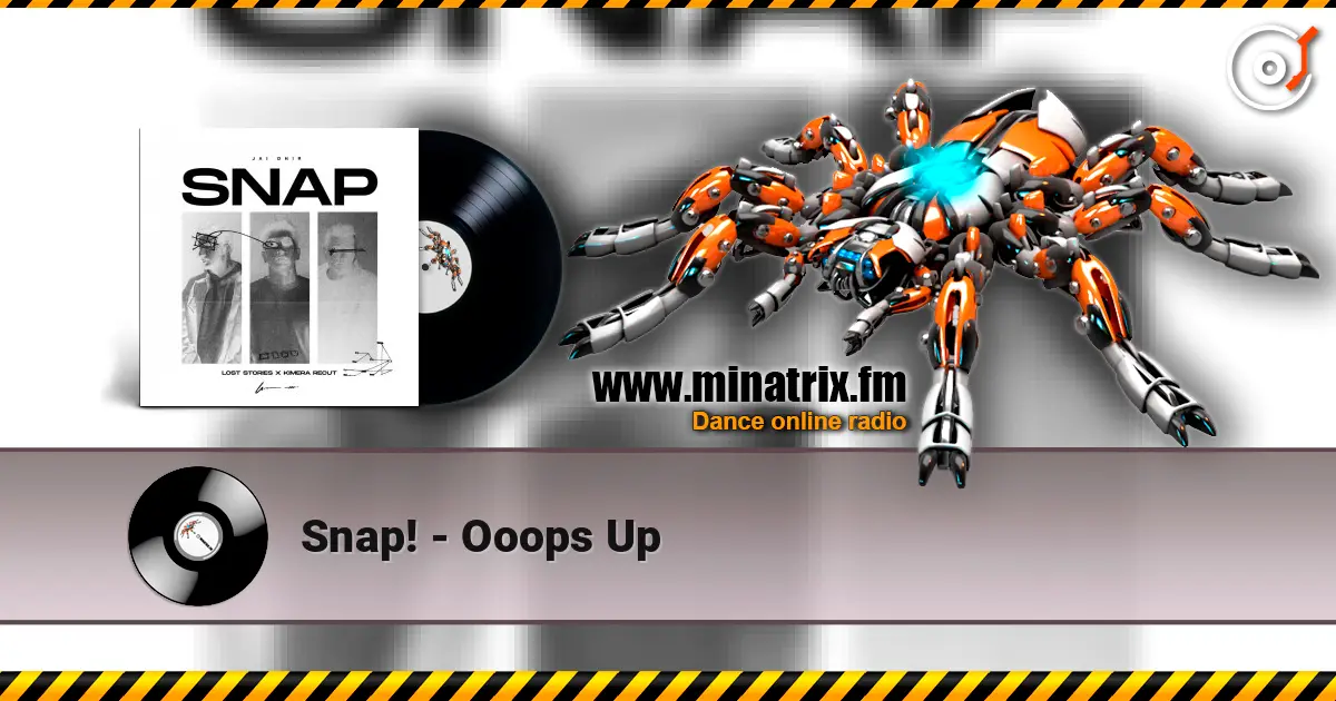 Snap! - Ooops Up online in hoher Qualität hören | Minatrix.FM