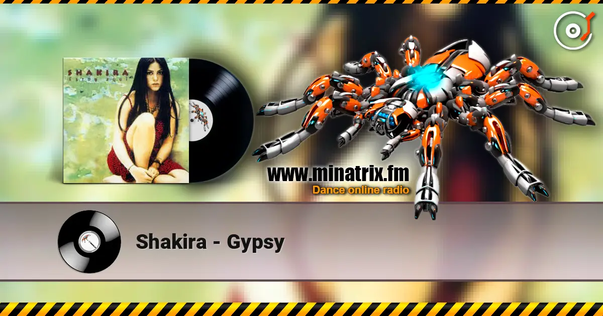 Shakira - Gypsy слухати онлайн у високій якості | Minatrix.FM