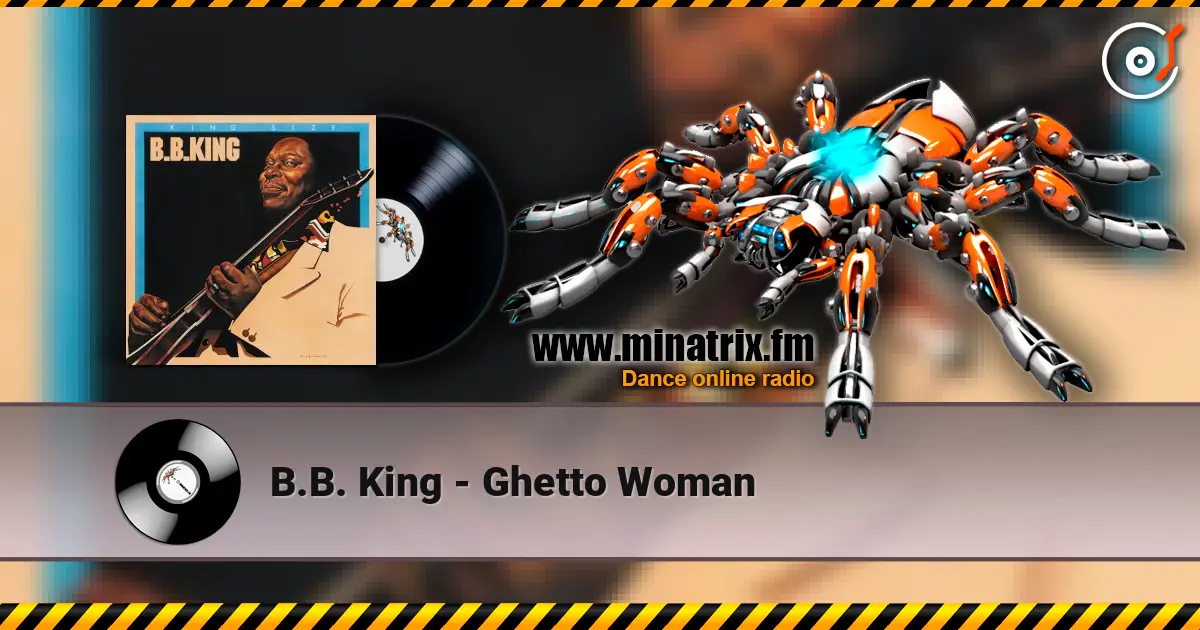 B.B. King - Ghetto Woman слушать онлайн в высоком качестве | Minatrix.FM