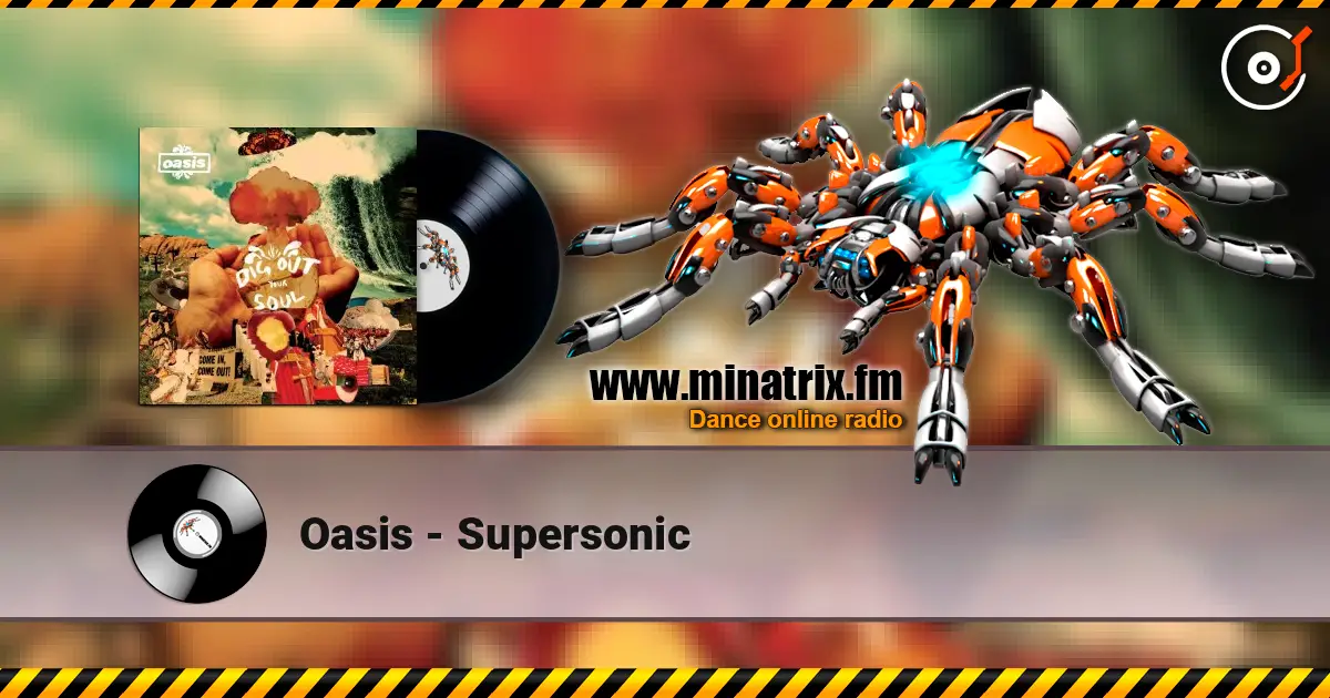 Oasis - Supersonic escuchar en línea en alta calidad | Minatrix.FM